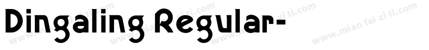 Dingaling Regular字体转换